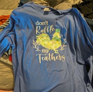 Don't ruffle my feathers long sleeve shirt sz 2xl